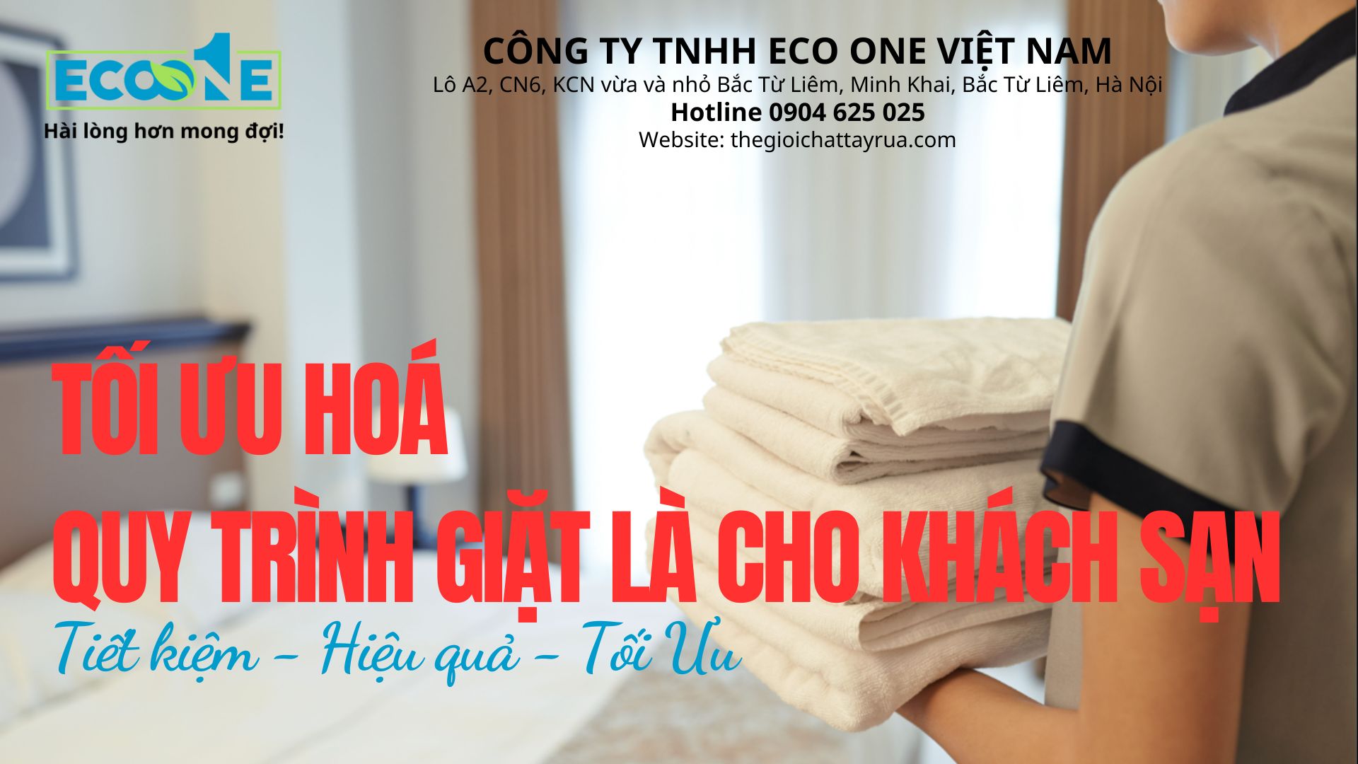 TỐI ƯU HOÁ QUY TRÌNH GIẶT LÀ KHÁCH SẠN